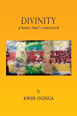 Divinity by Oginga, Kwesi