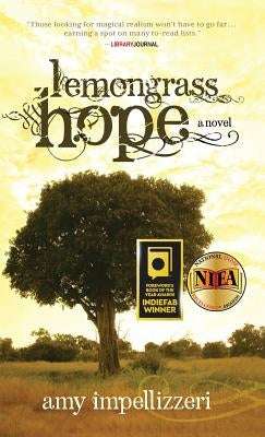 Lemongrass Hope by Impellizzeri, Amy