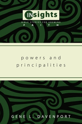 Powers and Principalities by Davenport, Gene L.