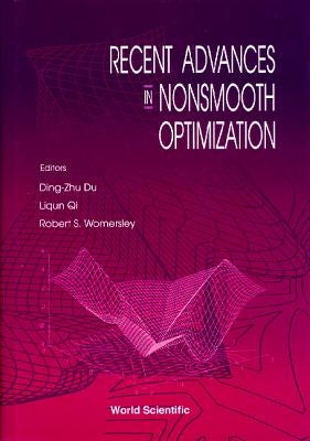 Recent Advances in Nonsmooth Optimization by Du, Ding-Zhu