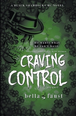 Craving Control by Faust, Bella