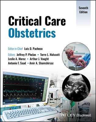 Critical Care Obstetrics by Pacheco, Luis D.