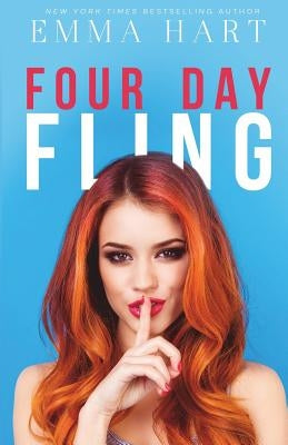 Four Day Fling by Hart, Emma