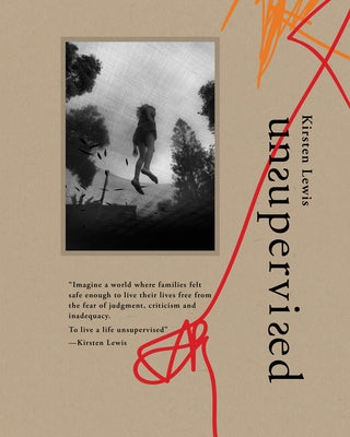 Unsupervised by Lewis, Kirsten Lewis