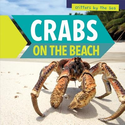 Crabs on the Beach by Potter, Jonathan