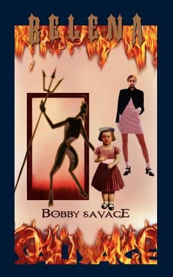 Belena by Savage, Bobby