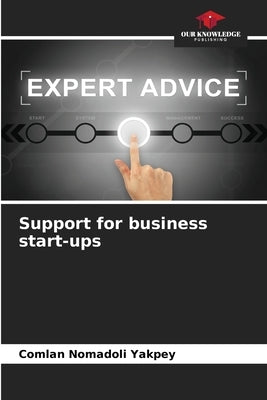 Support for business start-ups by Yakpey, Comlan Nomadoli