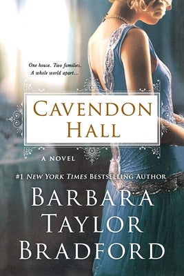 Cavendon Hall by Bradford, Barbara Taylor