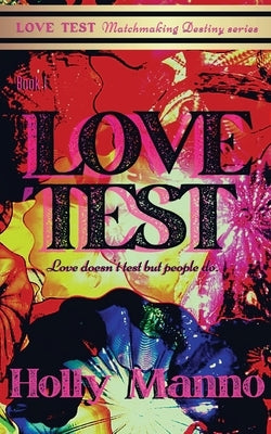 Love Test by Manno, Holly