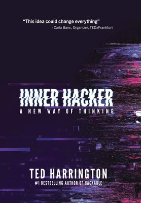Inner Hacker by Harrington, Ted