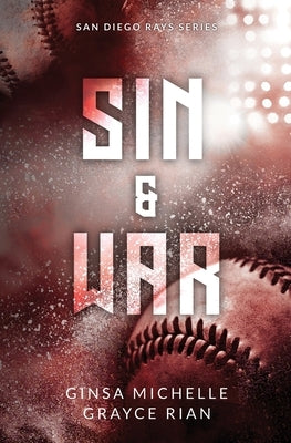 Sin & War: An MM Bi-Awakening Age Gap Baseball Novella by Michelle, Ginsa