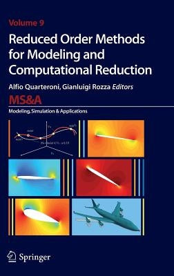 Reduced Order Methods for Modeling and Computational Reduction by Quarteroni, Alfio