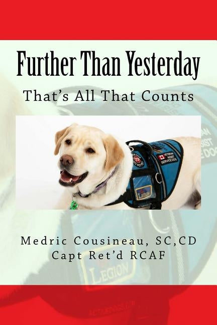 Further Than Yesterday: That's All That Counts by Cousineau Sc, CD Medric