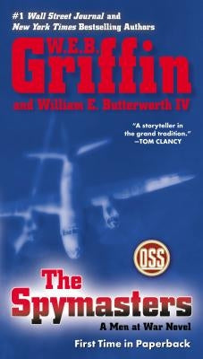 The Spymasters by Griffin, W. E. B.