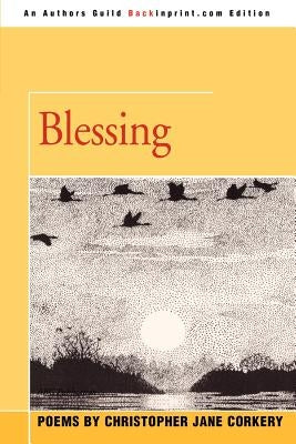 Blessing by Corkery, Christopher Jane