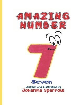 Amazing Number 7 by Pendley, Heather