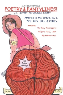 Poetry & Pantylines!: Pop Culture. Poetry by Mitchell, S. Randolph
