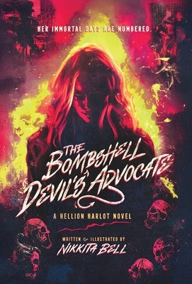 The Bombshell Devil's Advocate by Bell, Nikkita
