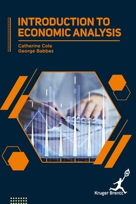 Introduction To Economic Analysis by Cole, Catherine