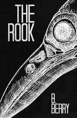 The Rook by Berry, B.