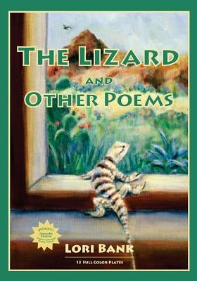 The Lizard and Other Poems by Bank, Lori