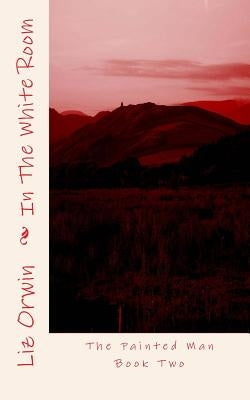 In The White Room by Orwin, Liz