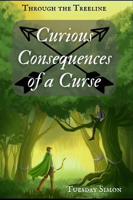 Curious Consequences of a Curse by Simon, Tuesday