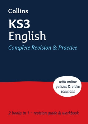 Ks3 English All-In-One Complete Revision and Practice: Ideal for Years 7, 8 and 9 by Collins Ks3, Collins