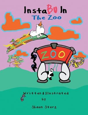 InstaBu In The Zoo by Sturz, Shaun