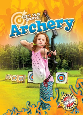 Archery by Downs, Kieran