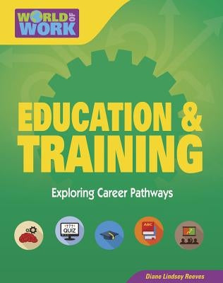 Education & Training by Reeves, Diane Lindsey