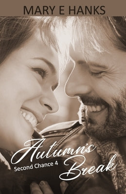 Autumn's Break by Hanks, Mary E.