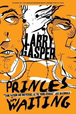 Princes in Waiting by Gasper, Larry