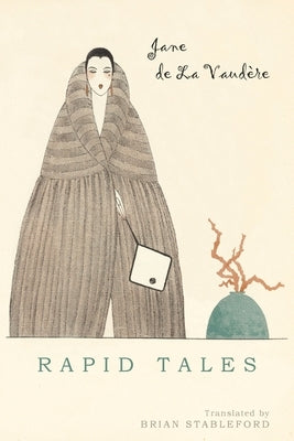 Rapid Tales by de la Vaudère, Jane