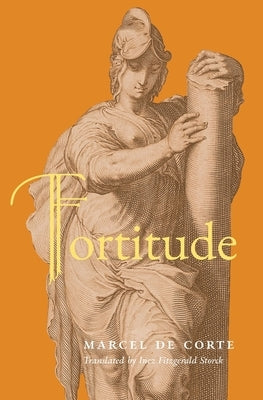Fortitude by de Corte, Marcel