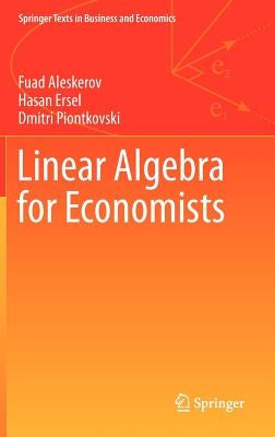 Linear Algebra for Economists by Aleskerov, Fuad