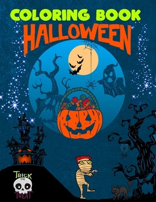 Halloween Coloring Book: An Adult Coloring Book Featuring Fun Horror Creepy and Frightful Halloween Designs for Stress Relief and Relaxation by Halloween Studio, Jack Alan