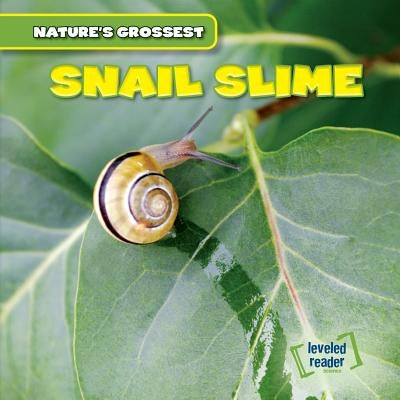 Snail Slime by Betances, Roberto