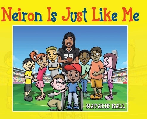 Neiron Is Just Like Me by Ball, Natalie