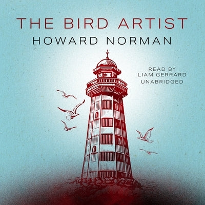 The Bird Artist by Norman, Howard