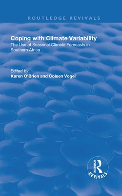 Coping with Climate Variability by Vogel, Colleen