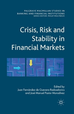 Crisis, Risk and Stability in Financial Markets by Loparo, Kenneth A.