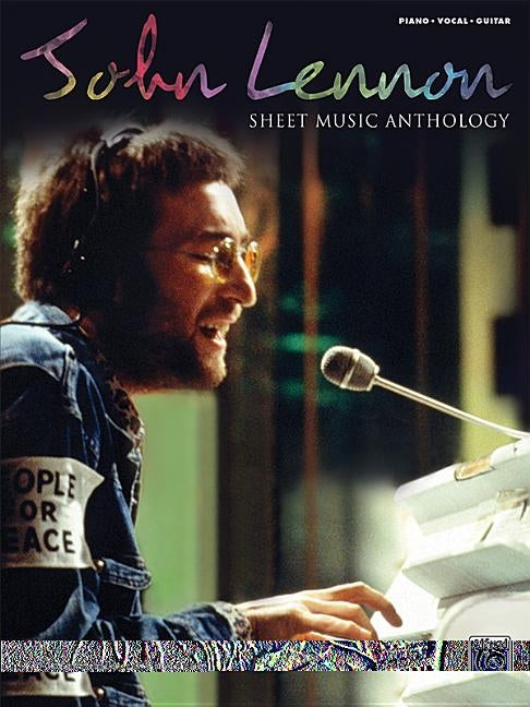 John Lennon Sheet Music Anthology by Lennon, John