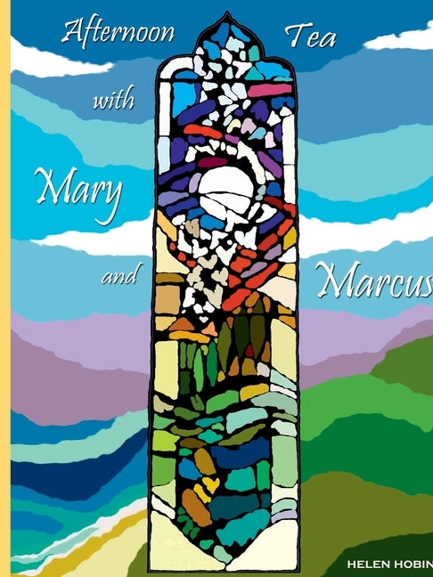 Afternoon Tea with Mary and Marcus Braybrooke by Hobin, Helen