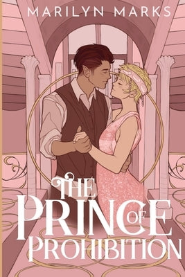 The Prince of Prohibition by Marks, Marilyn