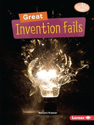 Great Invention Fails by Krasner, Barbara