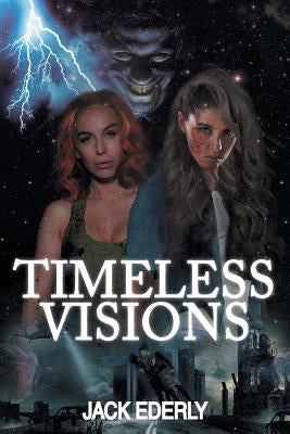 Timeless Visions by Ederly, Jack