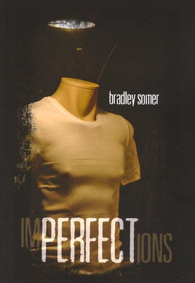 Imperfections by Somer, Bradley