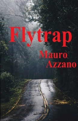 Flytrap by Azzano, Mauro