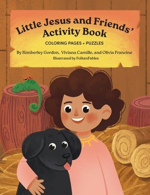 Little Jesus and Friends - Activity Book by Gordon, Kimberley A.